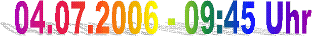 04.07.2006 - 09:45 Uhr