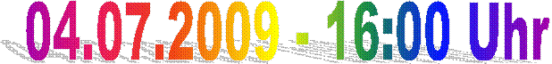04.07.2009 - 16:45 Uhr